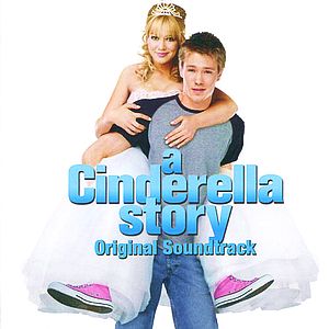 Саундтрек/Soundtrack A Cinderella Story