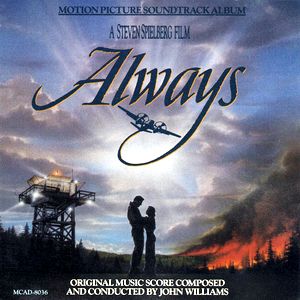 Саундтрек/Soundtrack Always | John Williams (1989)  Саундтрек | Всегда | Джон Уильямс 