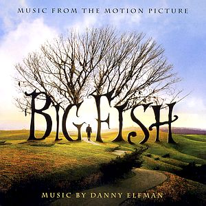 Саундтрек/Soundtrack Big Fish | Danny Elfman (2003) Саундтрек | Крупная рыба | Дэнни Эльфман 