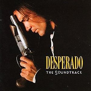 Саундтрек/Soundtrack к Desperado