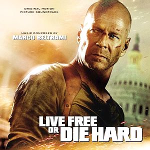 Саундтрек к Live Free or Die Hard