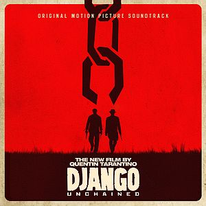 Саундтрек/Soundtrack Django Unchained (2012) Джанго освобождённый 