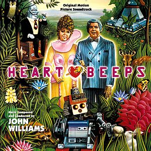 Саундтрек/Soundtrack Heartbeeps | John Williams (1981) Побег роботов | Джон Уильямс 