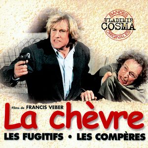 Саундтрек/Soundtrack La Chèvre, Les Fugitifs, Les Compères