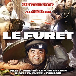 Саундтрек/Soundtrack Le furet | Vladimir Cosma (2003)  Проныра | Владимир Косма 