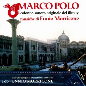 Саундтрек/Soundtrack Marco Polo | Ennio Morricone (1982) Эннио Морриконе | Марко Поло