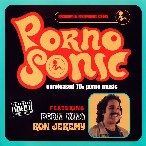 Саундтрек/Soundtrack PornoSonic: Unreleased 70's Porno Music | Don Argott, Mike Viggiani 1972, 1973, 1974, 1975, 1976