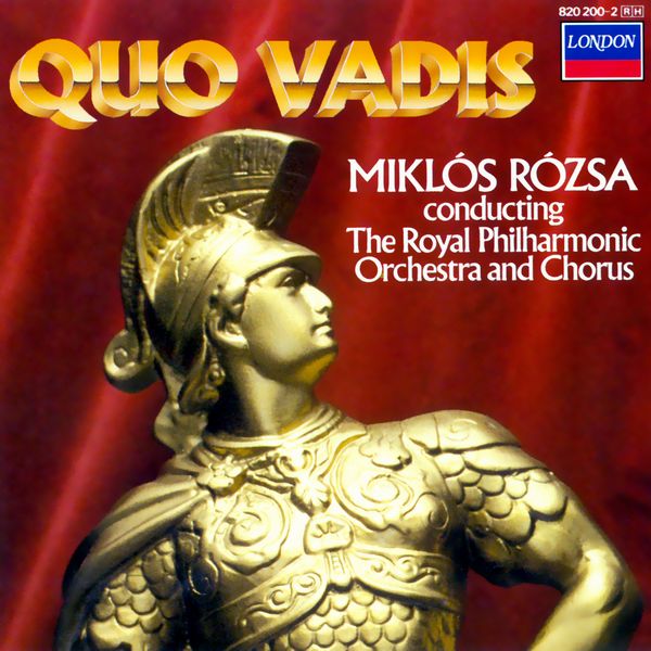 Саундтрек/Soundtrack Quo Vadis | Miklos Rozsa (1951) Камо грядеши? | Миклош Рожа 