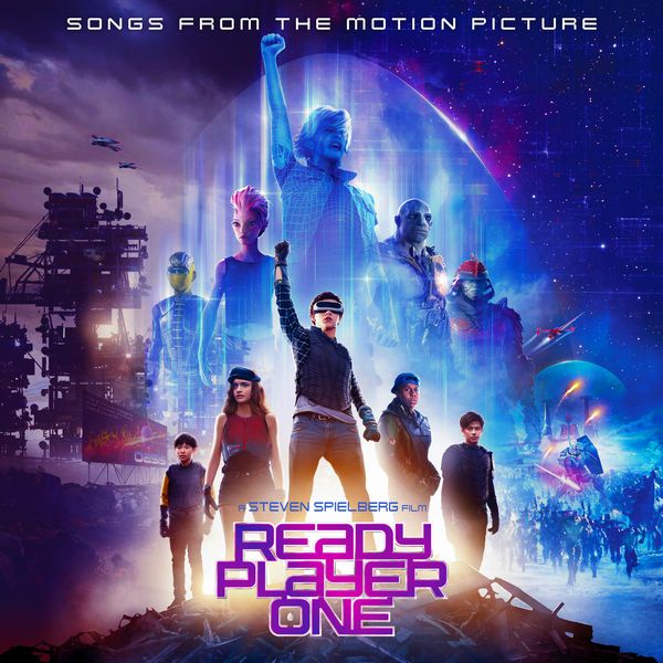 Саундтрек/Soundtrack Soundtrack | Ready Player One | Various Artists (2018) Первому игроку приготовиться | Разные исполнители