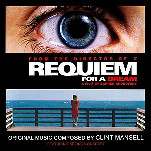 Саундтрек/Soundtrack Requiem for a Dream