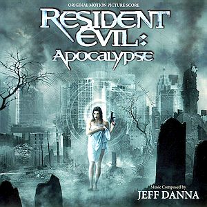 Саундтрек/Soundtrack к Resident Evil: Apocalypse