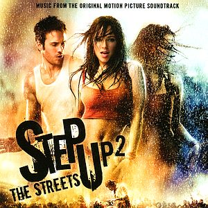 Саундтрек/Soundtrack Step Up 2: The Streets