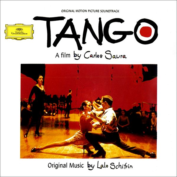 Саундтрек/Soundtrack Tango | Lalo Schifrin (1998) Танго | Лало Шифрин