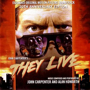 Саундтрек/Soundtrack They Live | John Carpenter, Alan Howarth (1988) Чужие среди нас | Джон Карпентер, Алан Ховарт