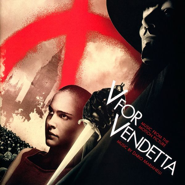 Саундтрек/Soundtrack V for Vendetta | Dario Marianelli (2005) V значит Вендетта | Дарио Марианелли