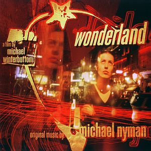 Саундтрек/Soundtrack Wonderland | Michael Nyman (1999)  Чудесная страна | Майкл Найман 
