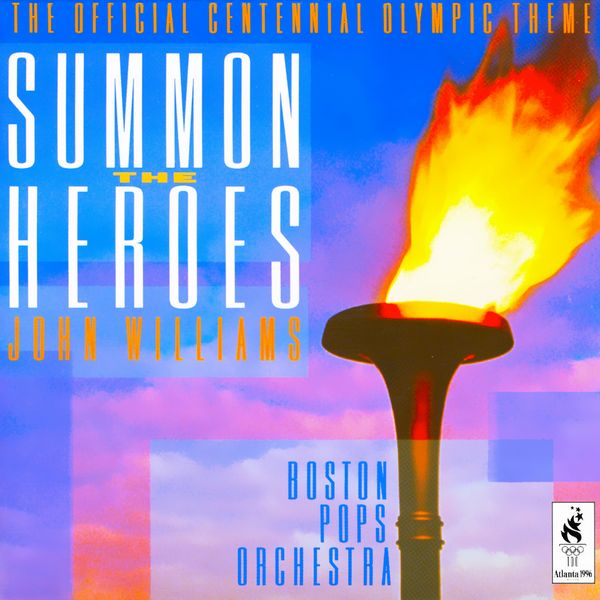 Саундтрек/Soundtrack Summon the Heroes | John Williams (1996) Призыв героев | Джон Уильямс