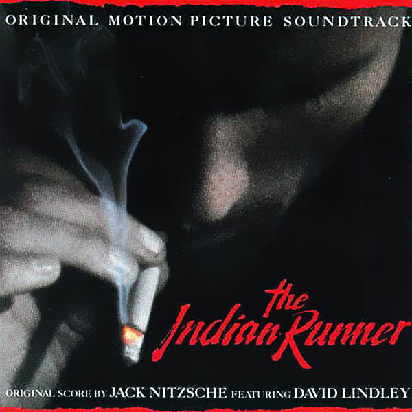 Саундтрек/Soundtrack Indian Runner,The | Jack Nitzsche (1991) Индеец-беглец | Джек Ницше 