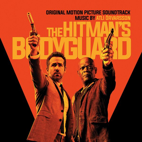 Саундтрек/Soundtrack Hitman's Bodyguard, The | Atli Örvarsson, Various Artists (2017) Телохранитель киллера | Атли Эрварссон, Разные исполнители