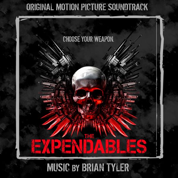 Саундтрек/Soundtrack Soundtrack | The Expendables [Expanded] (+Bonus) | Brian Tyler (2010) Неудержимые | Брайан Тайлер
