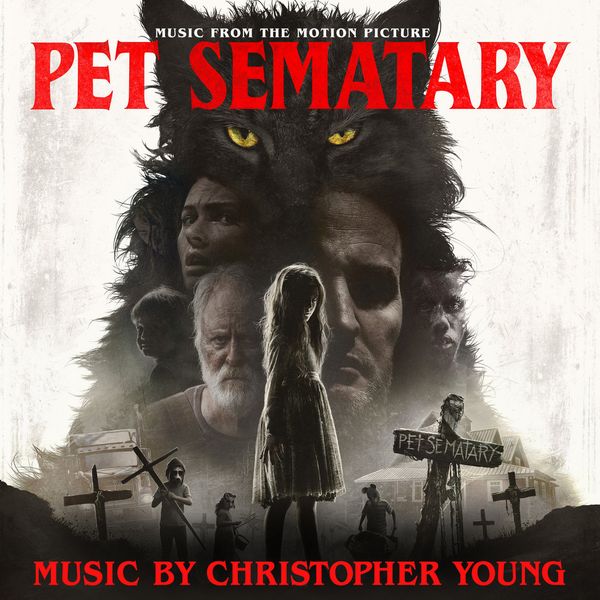 Саундтрек/Soundtrack Soundtrack | Pet Sematary | Christopher Young (2019) Кладбище домашних животных | Кристофер Янг