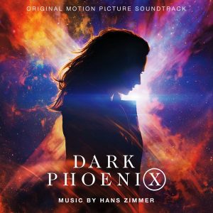 Soundtrack | Dark Phoenix | Hans Zimmer (2019