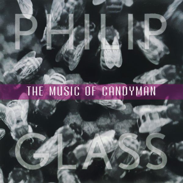 Саундтрек/Soundtrack Soundtrack | The Music of Candyman (Candyman, Candyman 2) | Philip Glass (1992, 1995) | Кэндимэн, Кэндимэн 2 | Филип Гласс