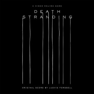 Soundtrack | Death Stranding | Ludvig Forssell (2019)