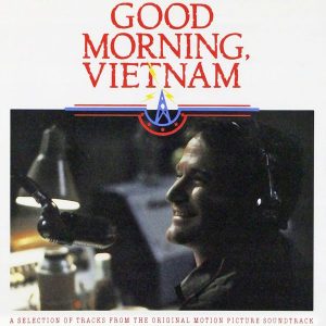 Soundtrack | Good Morning, Vietnam | Various Artists (1987) Саундтрек | Доброе утро, Вьетнам | Разные исполнители