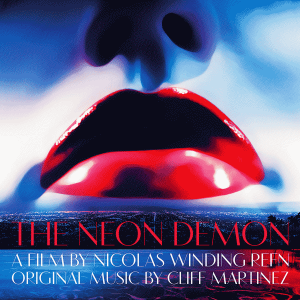 Soundtrack | The Neon Demon | Cliff Martinez (2016) Саундтрек | Неоновый демон | Клиф Мартинес