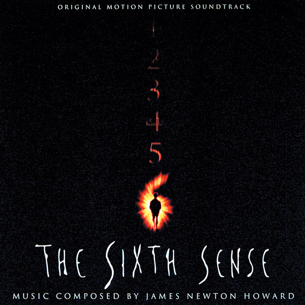 Саундтрек/Soundtrack Soundtrack | The Sixth Sense | James Newton Howard (1999)  Саундтрек | Шестое чувство | Джеймс Ньютон Говард