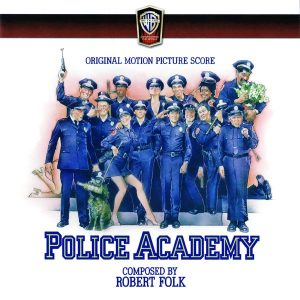 Soundtrack | Police Academy [Limited Edition] | Robert Folk (1984)